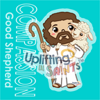 The Good Shepherd DIGITAL DOWNLOAD UpliftingLilSaints