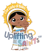 Our Lady of Bisila DIGITAL DOWNLOAD UpliftingLilSaints