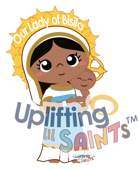Our Lady of Bisila DIGITAL DOWNLOAD UpliftingLilSaints