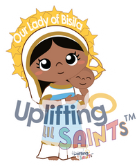 Our Lady of Bisila DIGITAL DOWNLOAD UpliftingLilSaints