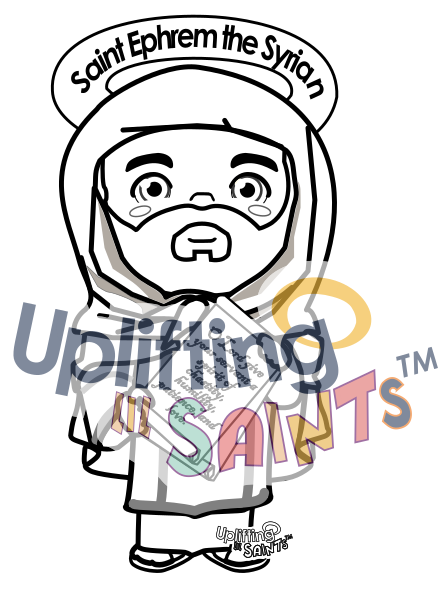 Saint Ephrem the Syrian DIGITAL DOWNLOAD UpliftingLilSaints