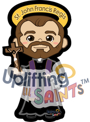 Saint John Francis Regis DIGITAL DOWNLOAD UpliftingLilSaints