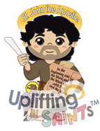 Saint John the Apostle DIGITAL DOWNLOAD UpliftingLilSaints