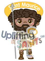 Saint Maurice DIGITAL DOWNLOAD UpliftingLilSaints