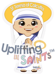 Saint Teresa of Calcutta DIGITAL DOWNLOAD UpliftingLilSaints