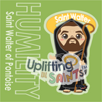 Saint Walter DIGITAL DOWNLOAD UpliftingLilSaints Saint Walter of Pontoise