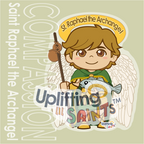 Saint Raphael the Archangel DIGITAL DOWNLOAD UpliftingLilSaints