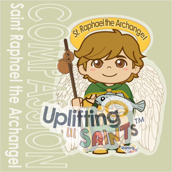 Saint Raphael the Archangel DIGITAL DOWNLOAD UpliftingLilSaints