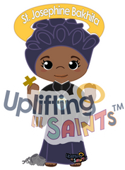Saint Josephine Bakhita DIGITAL DOWNLOAD UpliftingLilSaints Saint Josephine Bakhita