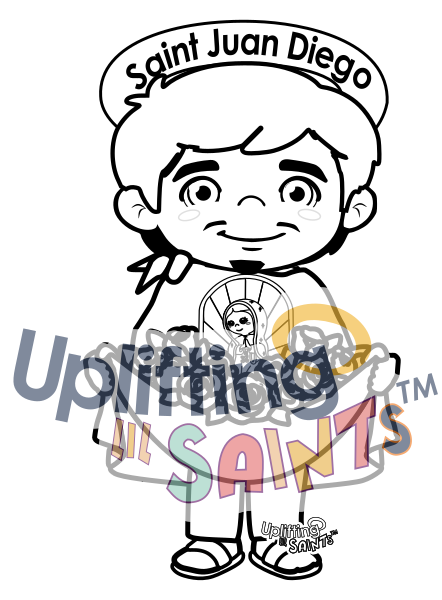 Saint Juan Diego DIGITAL DOWNLOAD UpliftingLilSaints