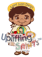 Saint Juan Diego DIGITAL DOWNLOAD UpliftingLilSaints