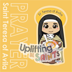 Saint Teresa of Avila DIGITAL DOWNLOAD UpliftingLilSaints